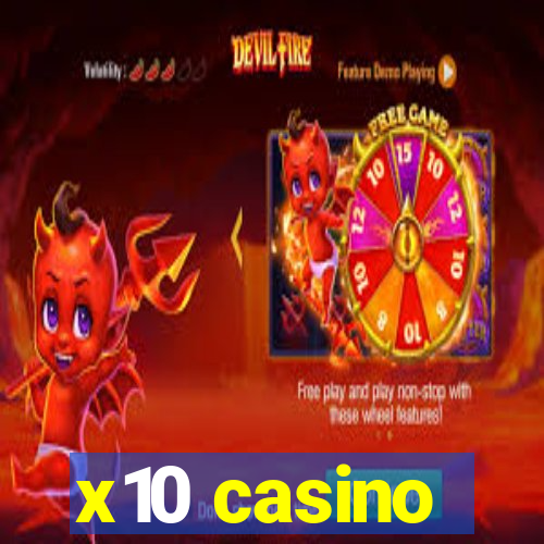 x10 casino